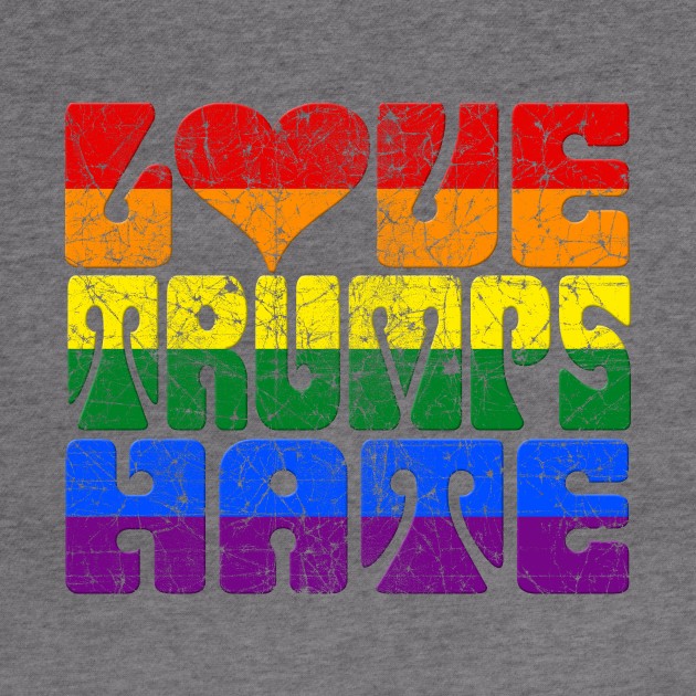 LOVE TRUMPS HATE GAY PRIDE DIVERSITY ANTI-TRUMP IMPEACH TRUMP by TeeCreations